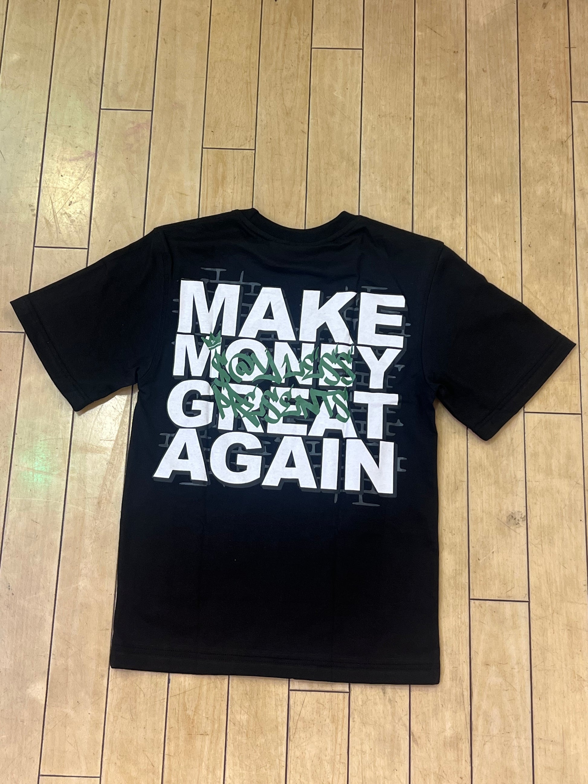 $@YLESS Make Money T-shirt